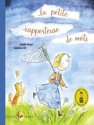 cover image of La petite rapporteuse de mots